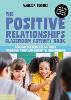 The Positive Relationships Classroom Activity Book