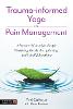 Trauma-informed Yoga for Pain Management
