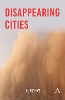 Disappearing Cities