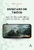 Musicians on Twitch