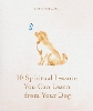 10 Spiritual Lessons You Can Learn from Your Dog