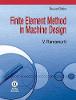 Finite Element Method in Machine Design