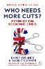 Who Needs More Cuts?
