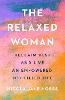 The Relaxed Woman