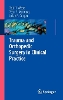 Trauma and Orthopedic Surgery in Clinical Practice