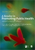 A Reader in Promoting Public Health