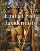 The Domesday Book of English Fish Taxidermists