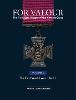 For Valour The Complete History of The Victoria Cross Volume Five