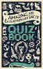 Amazing and Extraordinary Facts Quiz Book