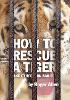 How to Rescue a Tiger