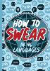 How To Swear in 96 Languages