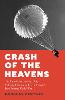 Crash of the Heavens
