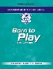 Graded Reader Teacher's Book: Born to Play