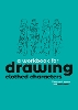 A Workbook for Drawing Clothed Characters