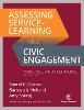 Assessing Service-Learning and Civic Engagement