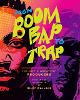 From Boom Bap to Trap