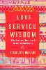 Love, Service, Wisdom