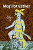 Megillat Esther: The Graphic Tale (New Edition)