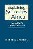 Explaining Successes in Africa