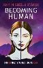 Becoming Human