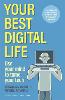 Your Best Digital Life
