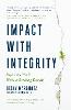 Impact with Integrity