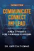 Communicate, Connect, and Lead