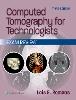 Computed Tomography for Technologists: Exam Review