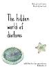 The hidden world of diatoms
