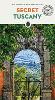 Secret Tuscany Guide