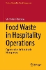 Food Waste in Hospitality Operations