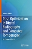 Dose Optimization in Digital Radiography and Computed Tomography