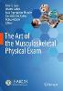 The Art of the Musculoskeletal Physical Exam