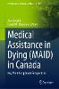 Medical Assistance in Dying (MAID) in Canada