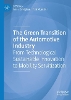The Green Transition of the Automotive Industry