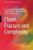 Chaos, Fractals and Complexity