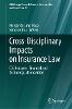 Cross-Disciplinary Impacts on Insurance Law