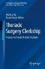 Thoracic Surgery Clerkship