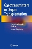Gasotransmitters in Organ Transplantation