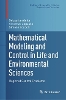 Mathematical Modeling and Control in Life and Environmental Sciences