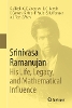 Srinivasa Ramanujan: His Life, Legacy, and Mathematical Influence