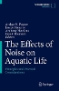 The Effects of Noise on Aquatic Life