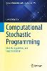 Computational Stochastic Programming