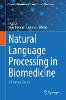 Natural Language Processing in Biomedicine