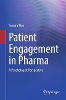 Patient Engagement in Pharma