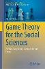 Game Theory for the Social Sciences