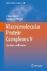 Macromolecular Protein Complexes V