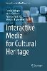 Interactive Media for Cultural Heritage