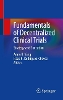Fundamentals of Decentralized Clinical Trials