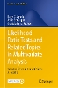 Likelihood Ratio Tests and Related Topics in Multivariate Analysis